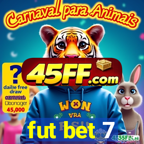 fut bet 7